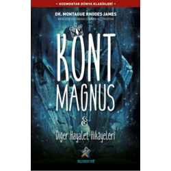 Kont Magnus ve Diğer Hayalet Hikayeleri Montague Rhodes James