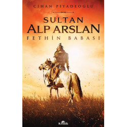 Sultan Alp Arslan - Cihan Piyadeoğlu