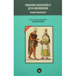 Simavna Kadısıoğlu Şeyh Bedreddin - Franz Babinger