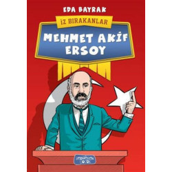 Mehmet Akif Ersoy - İz...
