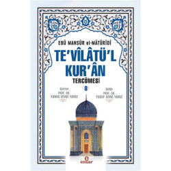 Te'vilatü'l Kur'an Tercümesi - 8 - Ebu Mansur el-Matüridi
