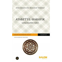 Atabet'ül-Hakayık - Edib Ahmed Bin Mahmud Yükneki