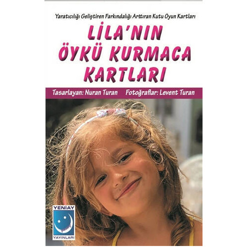 Lila’nın Öykü Kurmaca Kartları - Nuran Turan