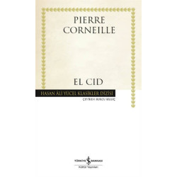 El Cid - Hasan Ali Yücel Klasikler Pierre Corneille