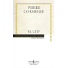 El Cid     - Pierre Corneille