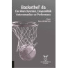 Basketbolda Dar Alan Oyunları Dayanıklılık Antrenmanları ve Performans İdris Kayantaş