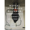 Mafsal İstavrozu Bulunur - Ahmet Keskinkılıç