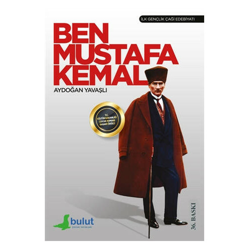 Ben Mustafa Kemal - Aydoğan Yavaşlı