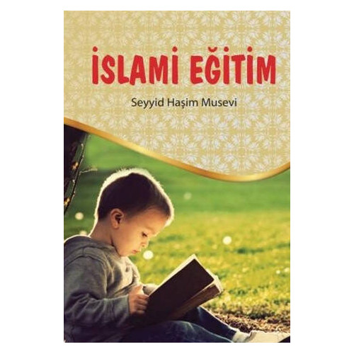 İslami Eğitim - Seyyid Haşim Musevi
