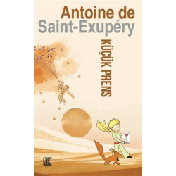 Küçük Prens - Antoine de Saint-Exupery