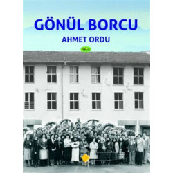 Gönül Borcu - Ahmet Ordu