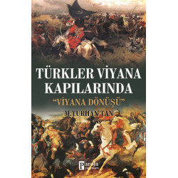 Türkler Viyana Kapılarında - M. Turhan Tan