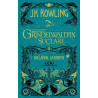 Grindelwald’ın Suçları - Fantastik Canavarlar - J. K. Rowling