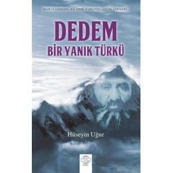 Dedem Bir Yanık Türkü...