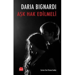 Aşk Hak Edilmeli - Daria Bignardi
