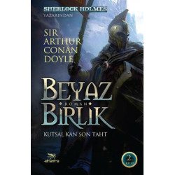 Beyaz Birlik 2. Kitap - Sir Arthur Conan Doyle