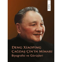Çağdaş Çin'in Mimarı Deng Xiaoping Pu Guoliang