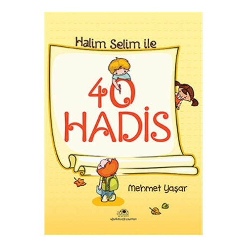 Halim Selim ile 40 Hadis Mehmet Yaşar