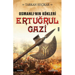 Osmanlı'nın Kökleri - Ertuğrul Gazi - Tarkan Suçıkar