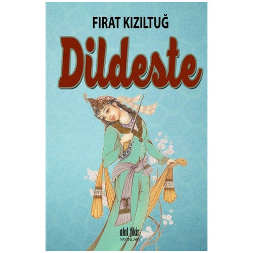 Dildeste - Fırat Kızıltuğ