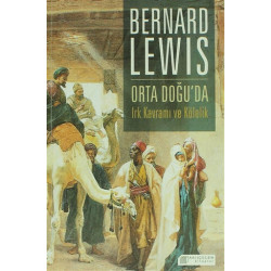 Orta Doğu'da Irk Kavramı ve Kölelik - Bernard Lewis