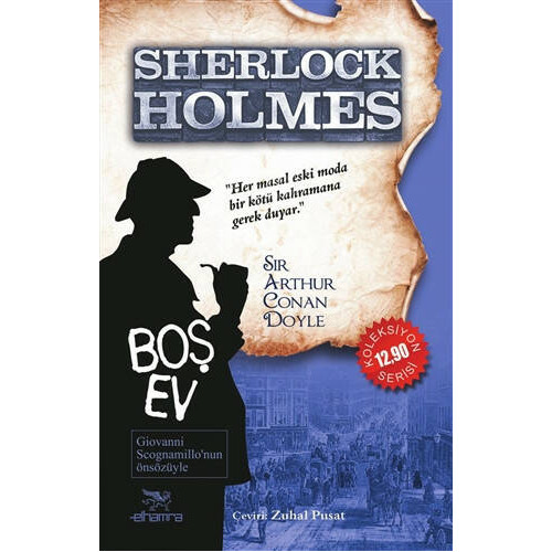 Sherlock Holmes - Boş Ev - Sir Arthur Conan Doyle