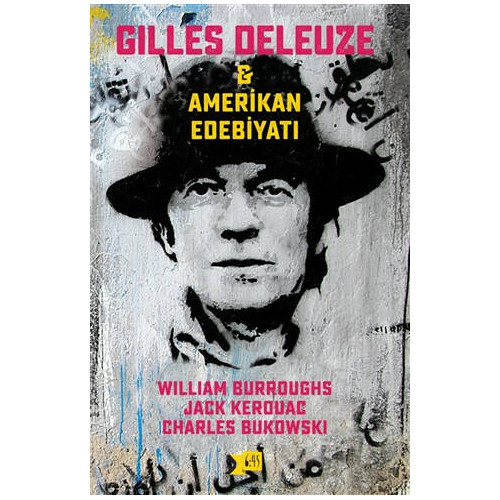 Gilles Deleuze-Amerikan Edebiyatı Charles Bukowski