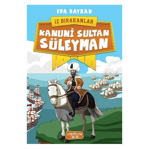 Kanuni Sultan Süleyman - İz Bırakanlar - Eda Bayrak