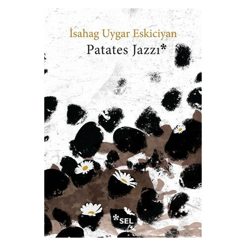 Patates Jazzi - İsahag Uygar Eskiciyan