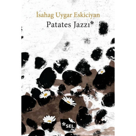 Patates Jazzi - İsahag Uygar Eskiciyan