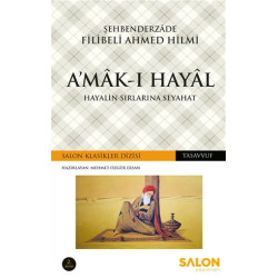 A'mak-ı Hayal - Şehbenderzade Filibeli Ahmed Hilmi