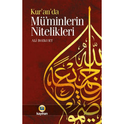 Kur'an'da Müminlerin Nitelikleri Ali Bozkurt