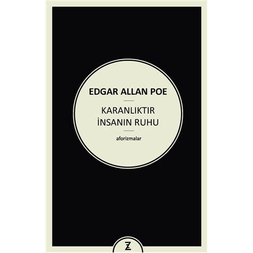Karanlıktır İnsanın Ruhu - Edgar Allan Poe