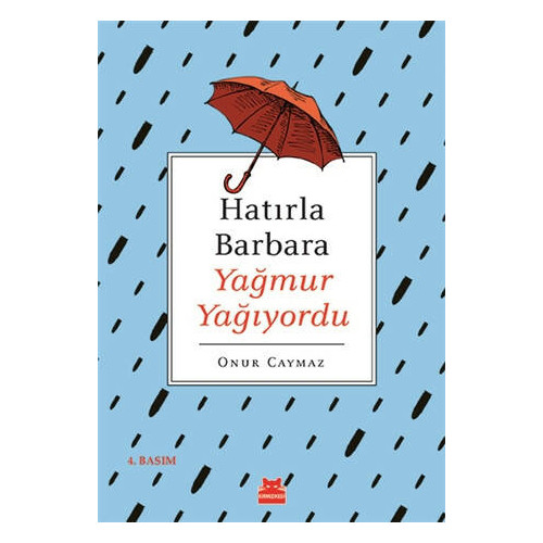 Hatırla Barbara Yağmur Yağıyordu - Onur Caymaz