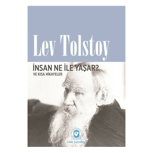 İnsan Ne İle Yaşar? - Lev Nikolayeviç Tolstoy