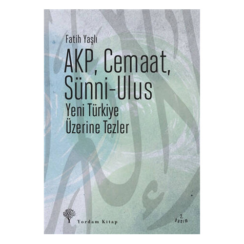 AKP Cemaat Sünni-Ulus Fatih Yaşlı