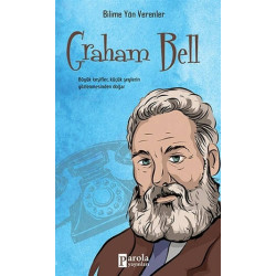Graham Bell--Bilime Yön...