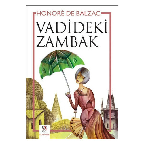 Vadideki Zambak - Honore de Balzac