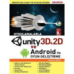 Uygulamalarla Unity 3D ile Oyun Geliştirme Mehmet Ünsal