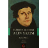 Martin Luther Alın Yazısı Lucien Febvre