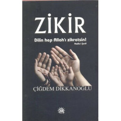 Zikir - Çiğdem Dikkanoğlu