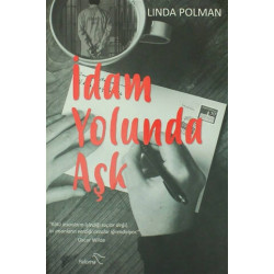 İdam Yolunda Aşk Linda Polman