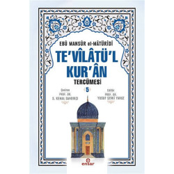 Te'vilatül Kur'an Tercümesi 5. Cilt - Ebu Mansur el-Matüridi