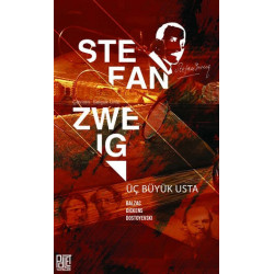Üç Büyük Usta Stefan Zweig