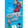 Super Hero: Yaşlı Gezegen Ahoy - Ecehan Çetin