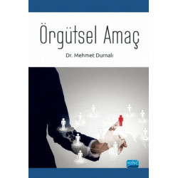 Örgütsel Amaç - Mehmet Durnalı