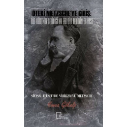 Öteki Nietzsche’ye Giriş:...
