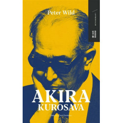 Akira Kurosava - Peter Wild