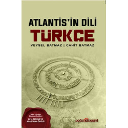 Atlantisin Dili Türkçe Cahit Batmaz