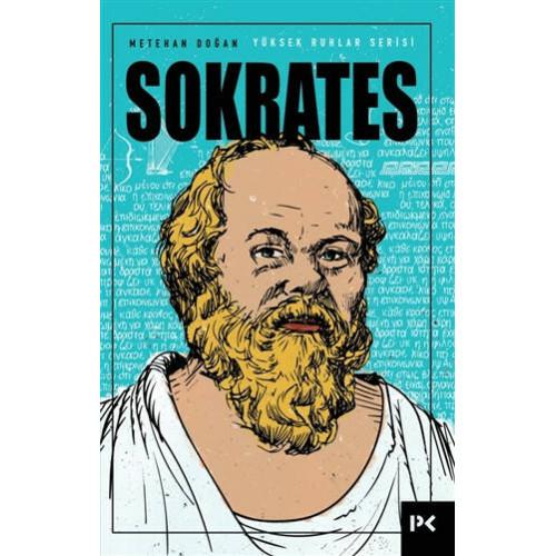 Sokrates - Yüksek Ruhlar Serisi Metehan Doğan